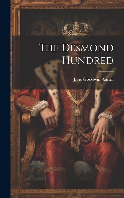 Knjiga The Desmond Hundred Jane Goodwin Austin