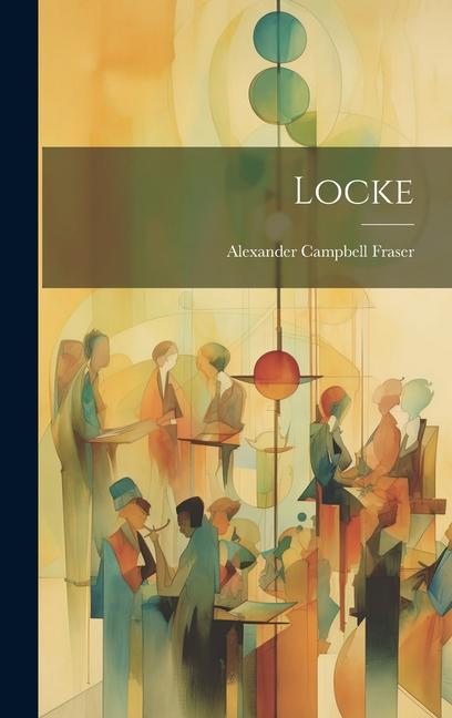 Βιβλίο Locke Alexander Campbell Fraser