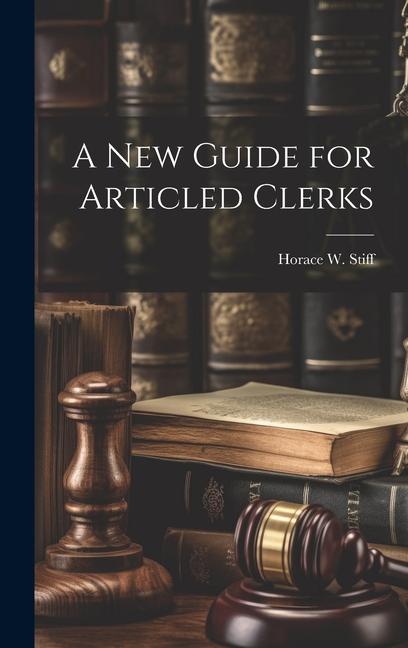 Książka A New Guide for Articled Clerks 