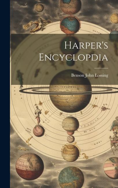 Knjiga Harper's Encyclopdia Benson John Lossing
