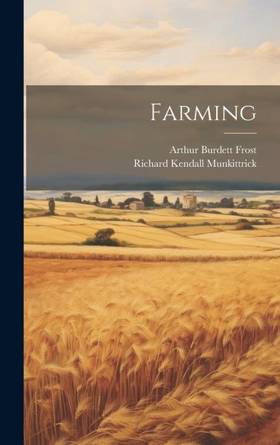 Knjiga Farming Richard Kendall Munkittrick