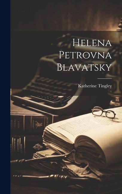Kniha Helena Petrovna Blavatsky 