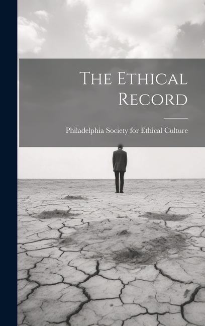 Knjiga The Ethical Record Philadelphia Society for Ethical Cult...
