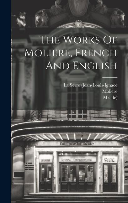 Carte The Works Of Moliere, French And English Moli?re