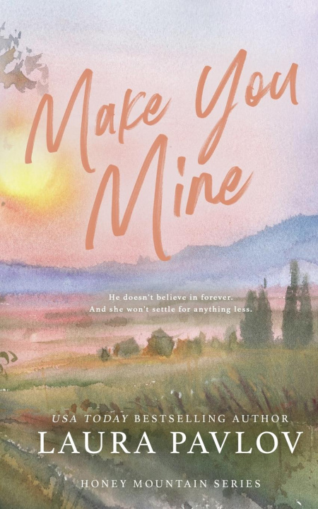 Книга Make You Mine Special Edition 