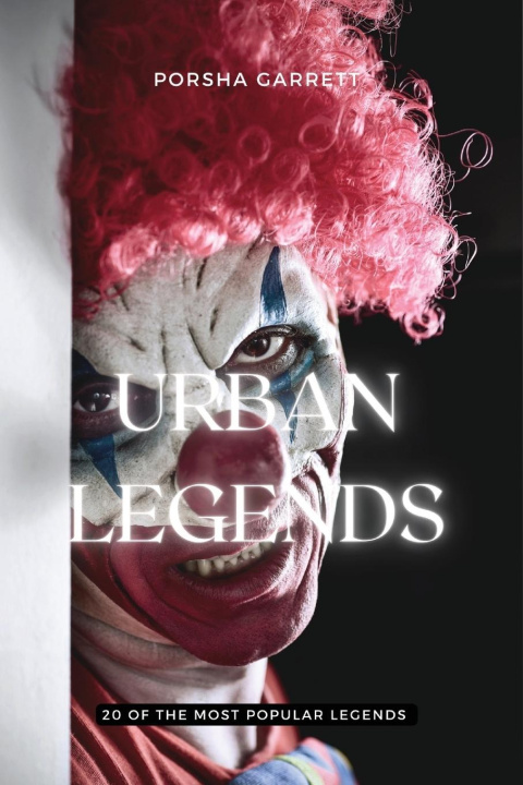 Könyv Urban Legends 