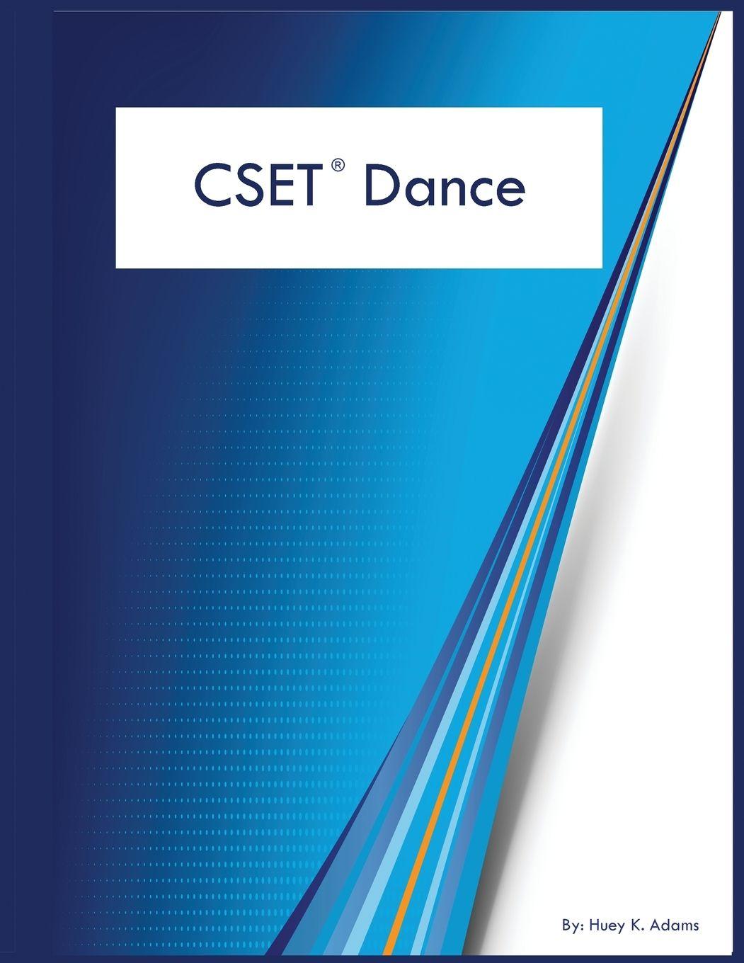 Knjiga CSET Dance Huey K Adams