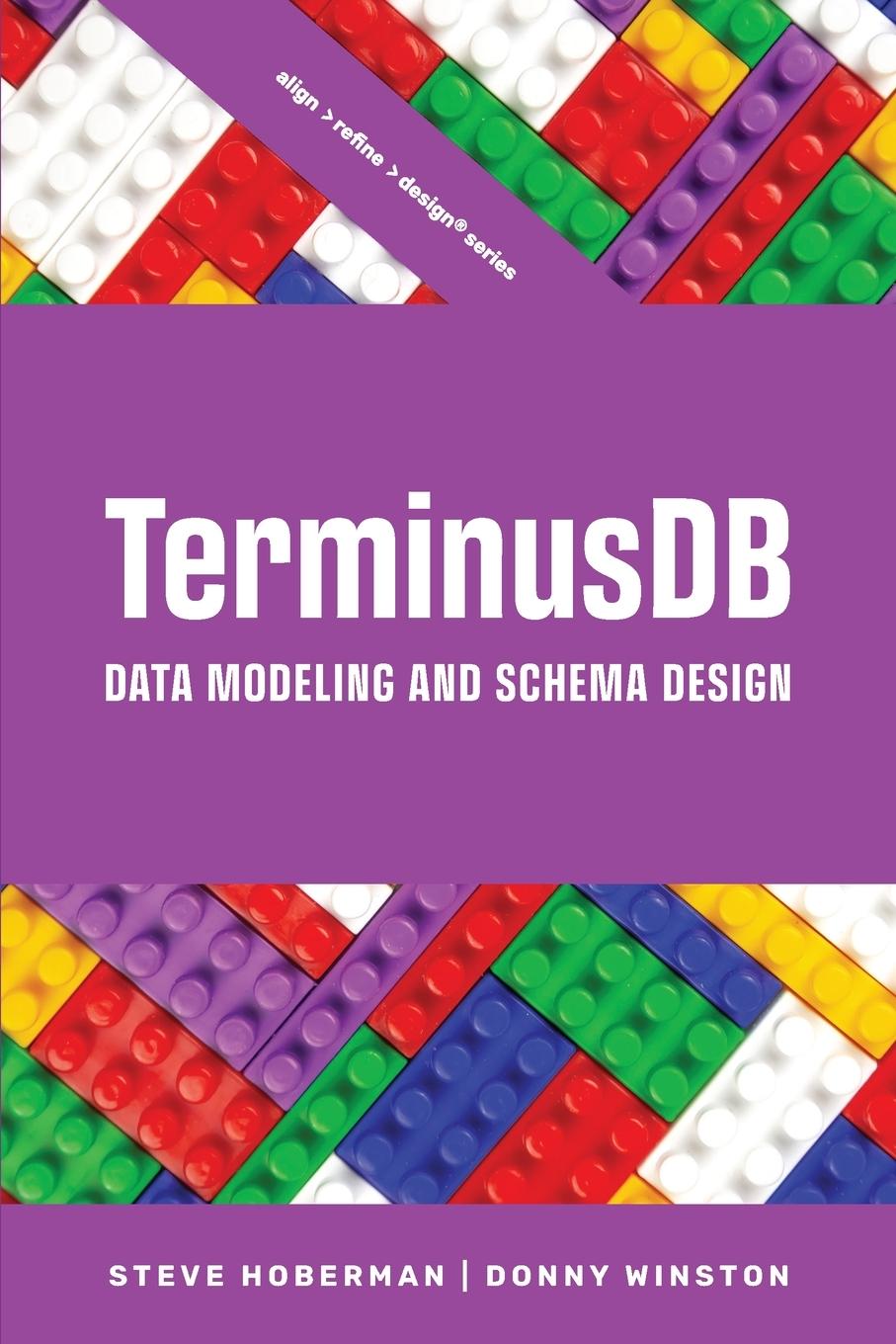 Книга TerminusDB Data Modeling and Schema Design Donny Winston