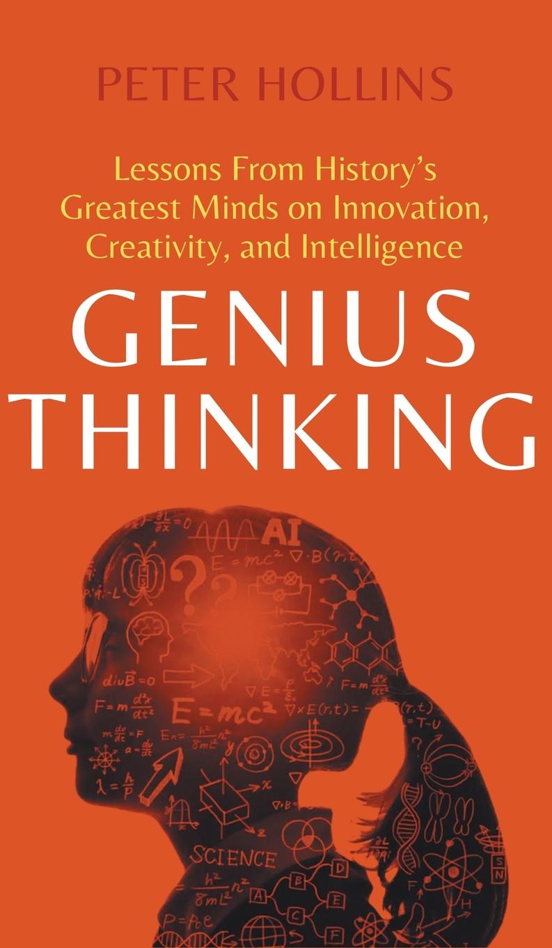 Knjiga Genius Thinking Peter Hollins
