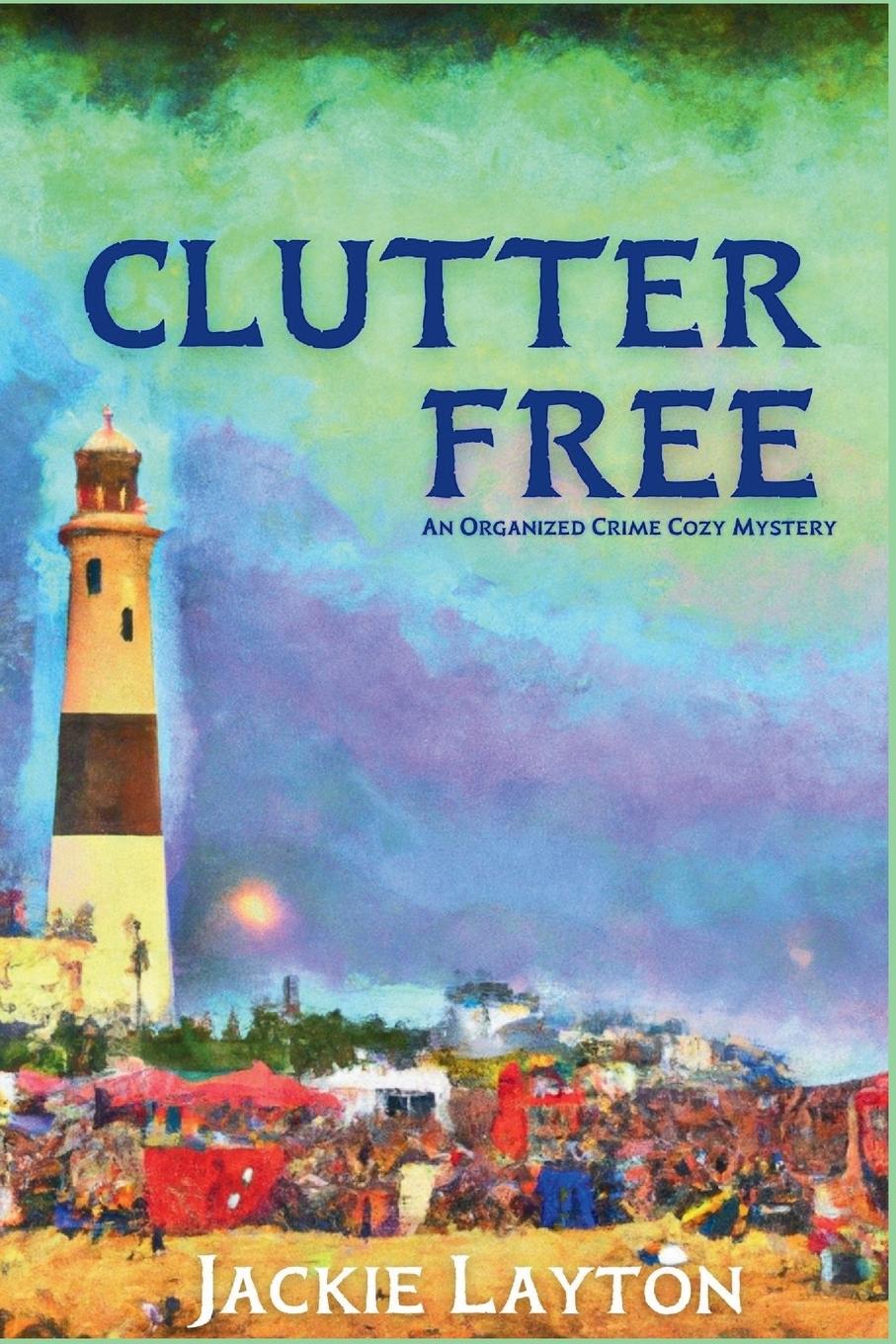 Knjiga Clutter Free Jackie Layton