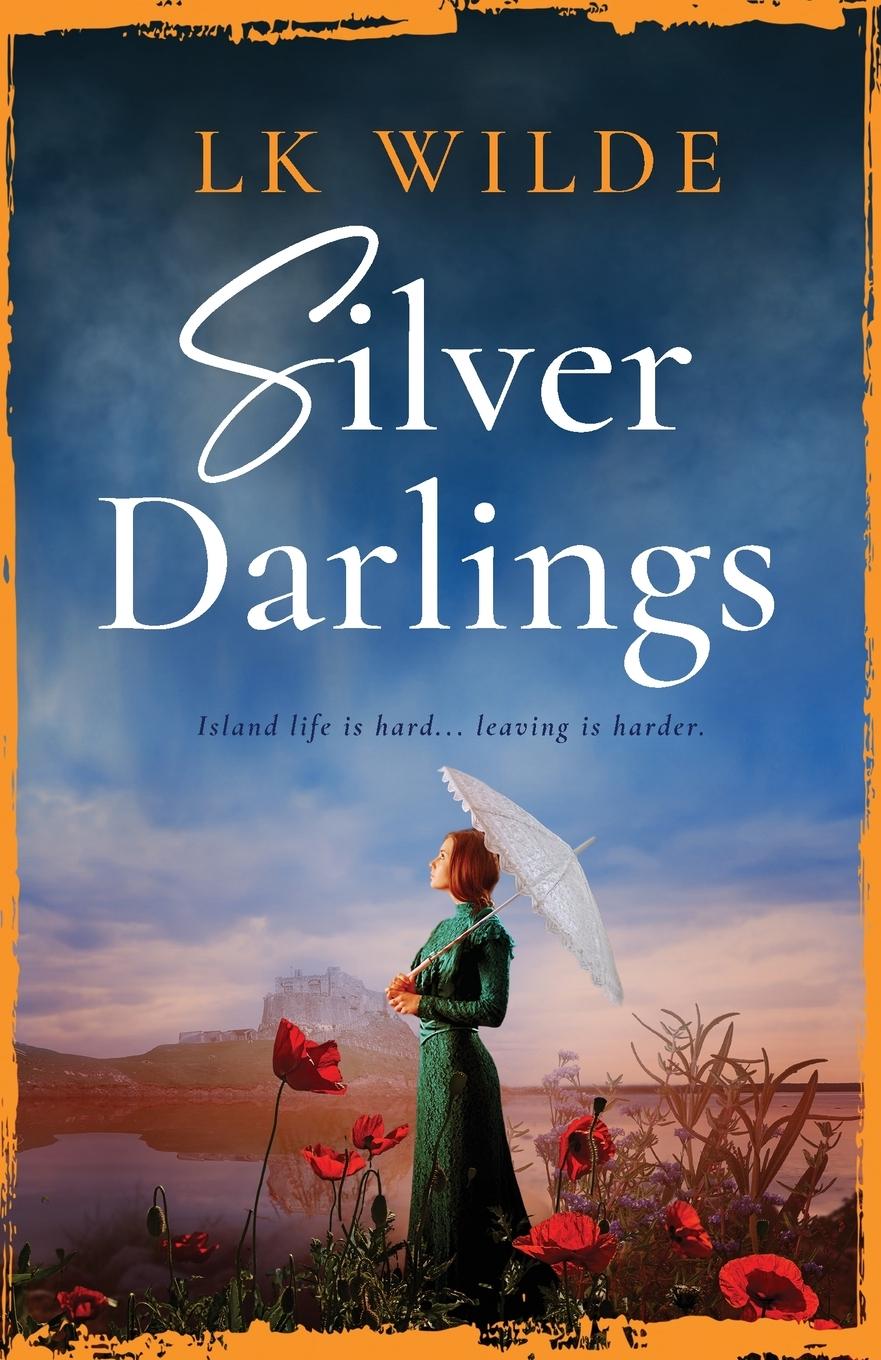 Knjiga Silver Darlings LK Wilde