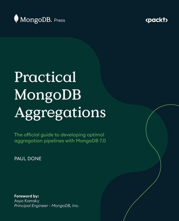 Книга Practical MongoDB Aggregations Paul Done