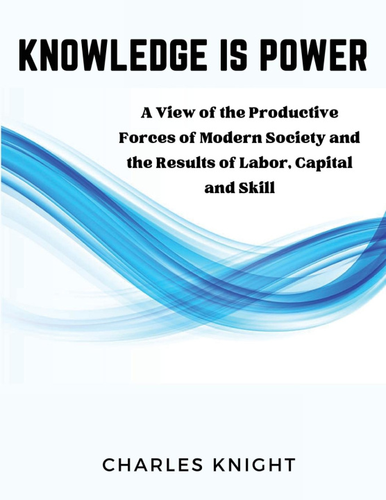 Kniha Knowledge Is Power Charles Knight