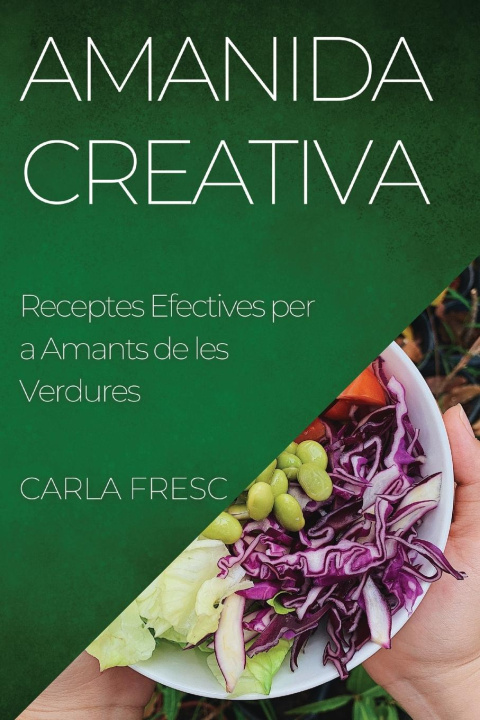 Buch Amanida Creativa Carla Fresc