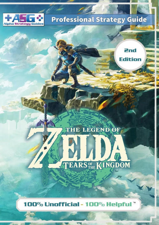 Kniha The Legend of Zelda Tears of the Kingdom Strategy Guide Book (2nd Edition - Black & White) 