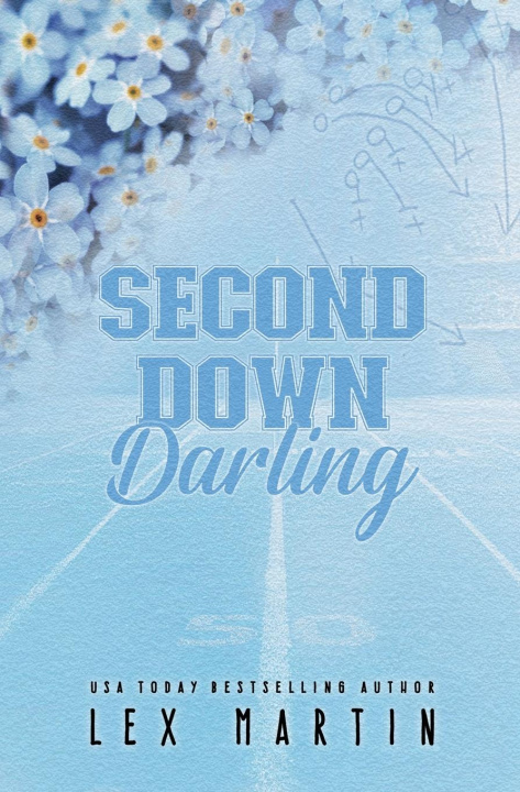 Book Second Down Darling Lex Martin