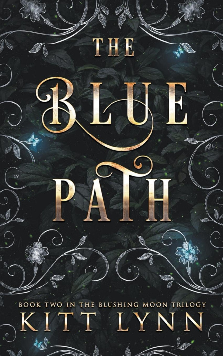Knjiga The Blue Path Kitt Lynn