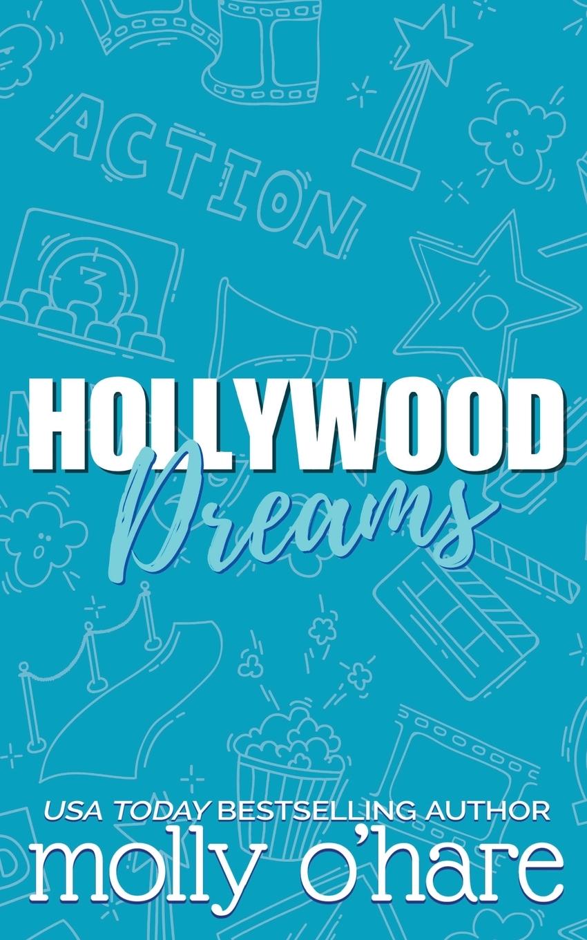 Knjiga Hollywood Dreams Molly O'Hare