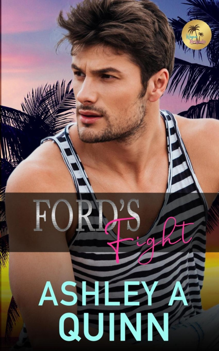 Knjiga Ford's Fight Ashley A Quinn