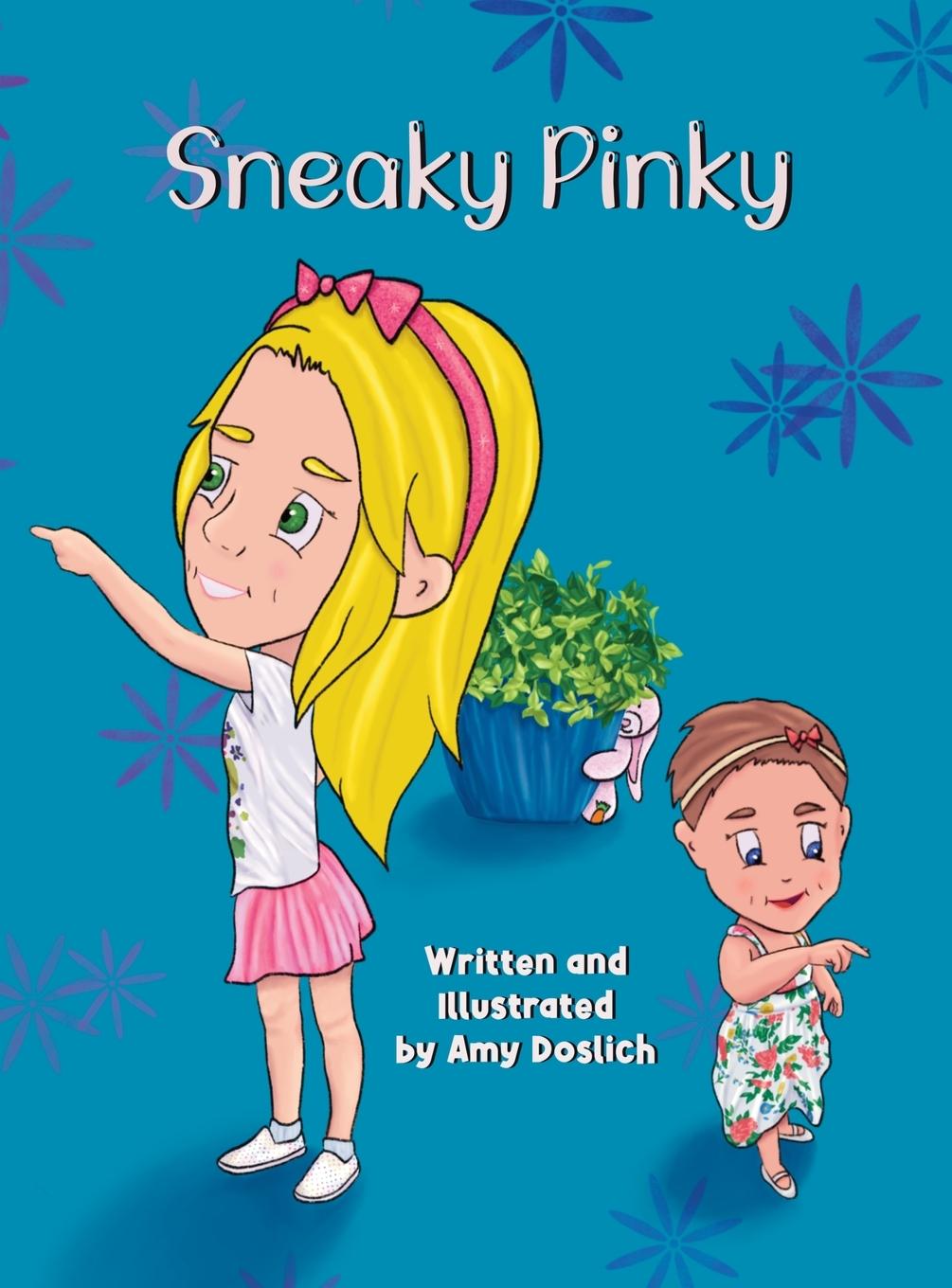 Knjiga Sneaky Pinky Amy Doslich