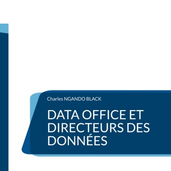 Książka Data Office et Directeurs des Données Ngando Black