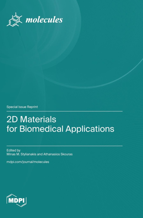 Knjiga 2D Materials for Biomedical Applications Minas M. Stylianakis