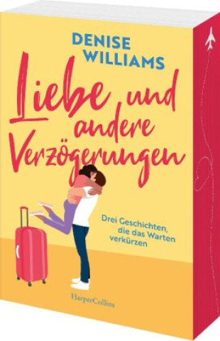 Kniha Liebe und andere Verzögerungen Christian Trautmann