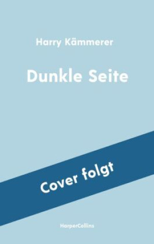 Book Dunkle Seite Harry Kämmerer