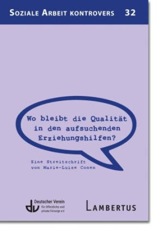 Könyv Weiterentwicklung der aufsuchenden Familienhilfen Deutscher Verein für öffentliche und private Fürsorge e. V.