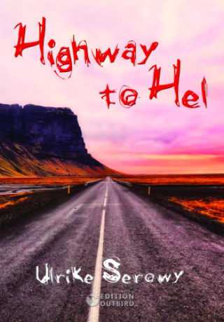 Книга Highway to Hel Ulrike Serowy
