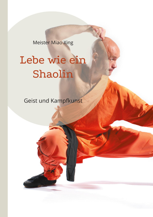 Boek Lebe wie ein Shaolin Shi Heng Yi