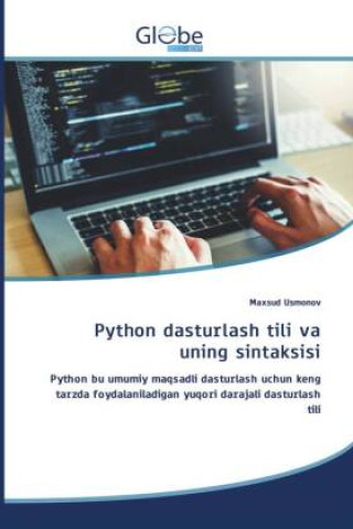 Knjiga Python dasturlash tili va uning sintaksisi Maxsud Usmonov