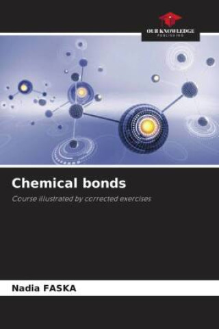 Book Chemical bonds Nadia FASKA