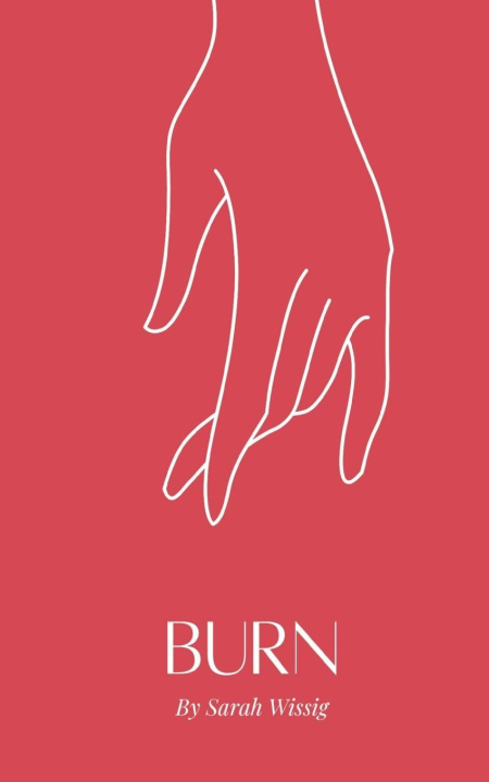 Βιβλίο Burn Sarah Wissig
