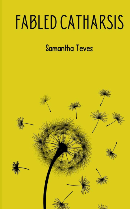Knjiga Fabled Catharsis Samantha Teves