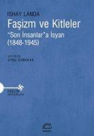 Knjiga Fasizm Ve Kitleler 