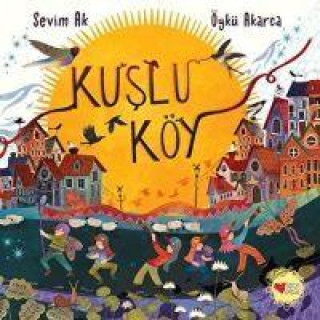 Knjiga Kuslu Köy Ciltli 