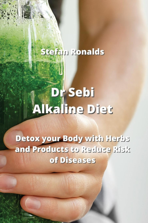 Könyv Dr Sebi Alkaline Diet 