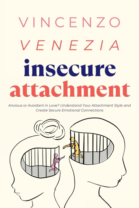Kniha Insecure Attachment 