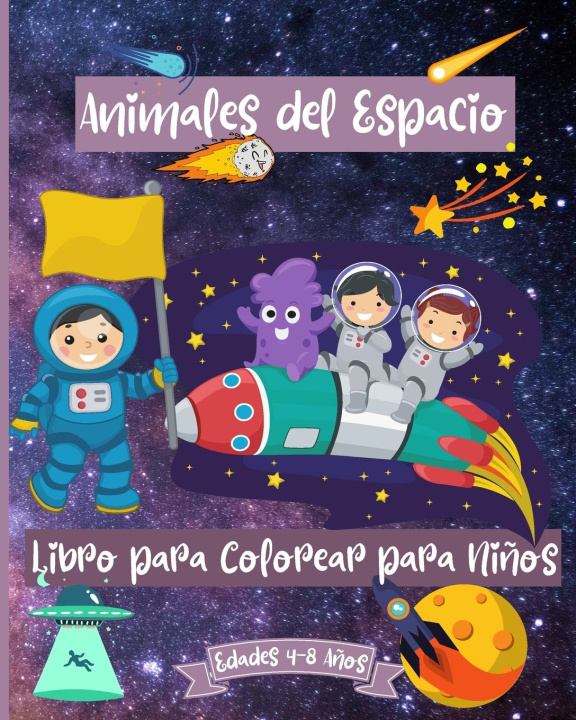 Książka Libro para colorear de animales espaciales para ni?os de 4 a 8 a?os 