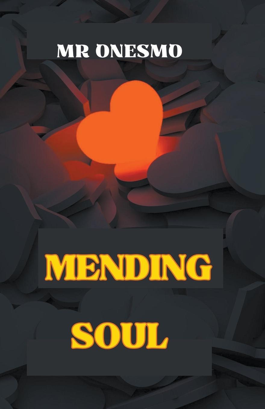 Buch Mending Soul MR Onesmo