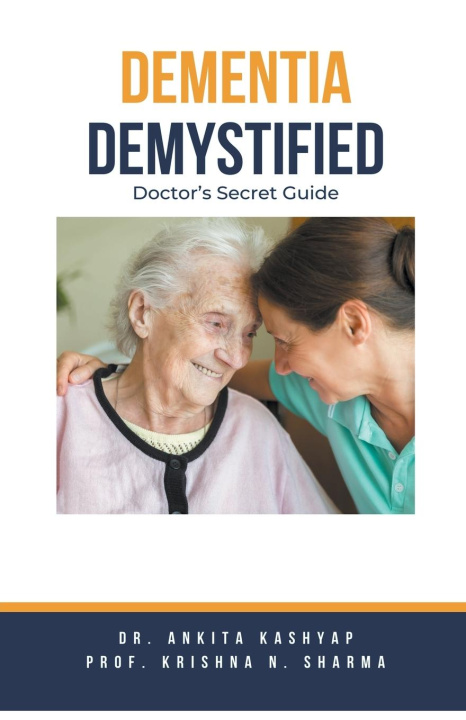 Kniha Dementia Demystified Krishna N. Sharma