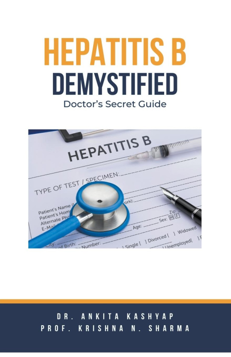 Kniha Hepatitis B Demystified Krishna N. Sharma