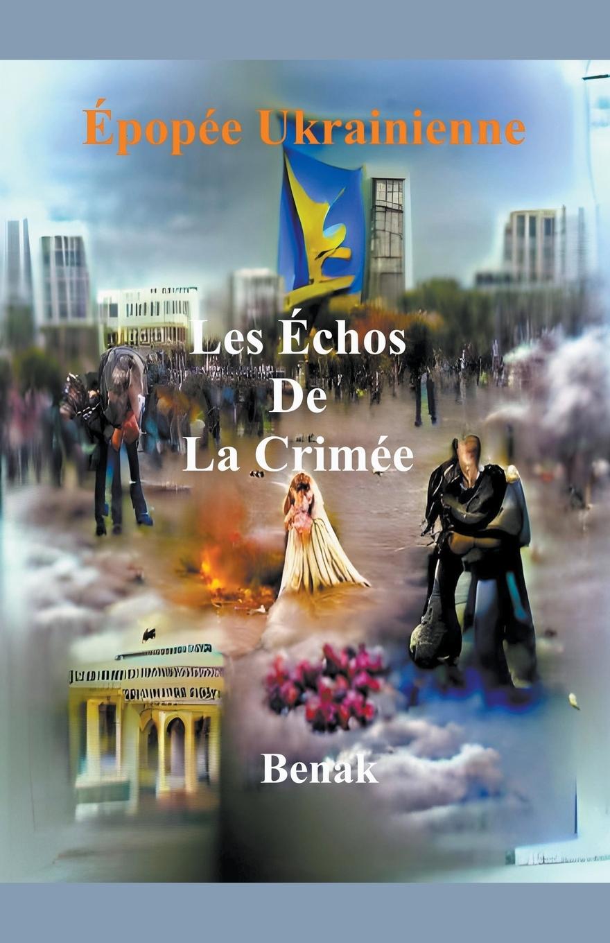 Knjiga Les Échos De La Crimée Benak