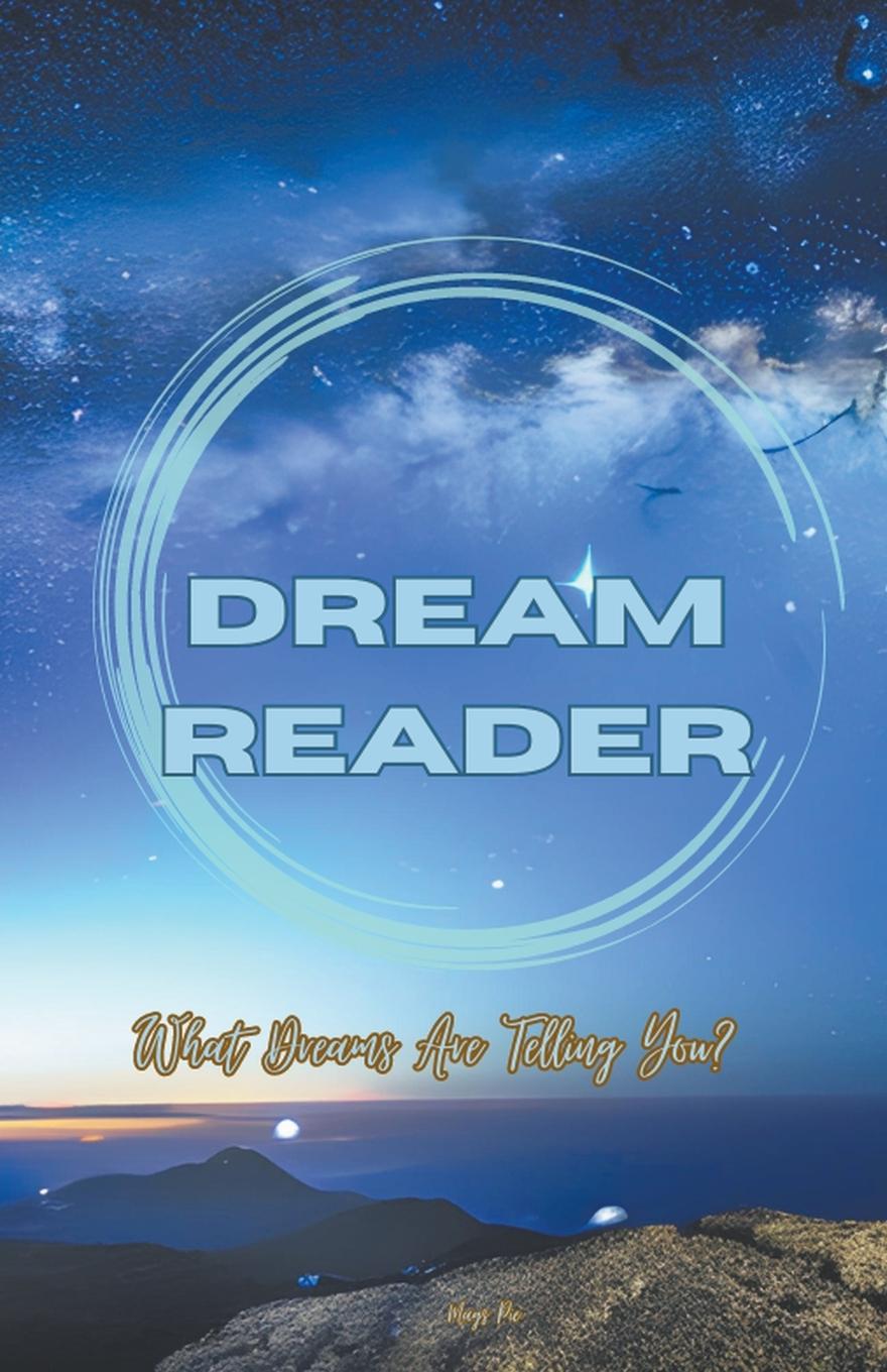 Knjiga Dream Reader Mags Pie