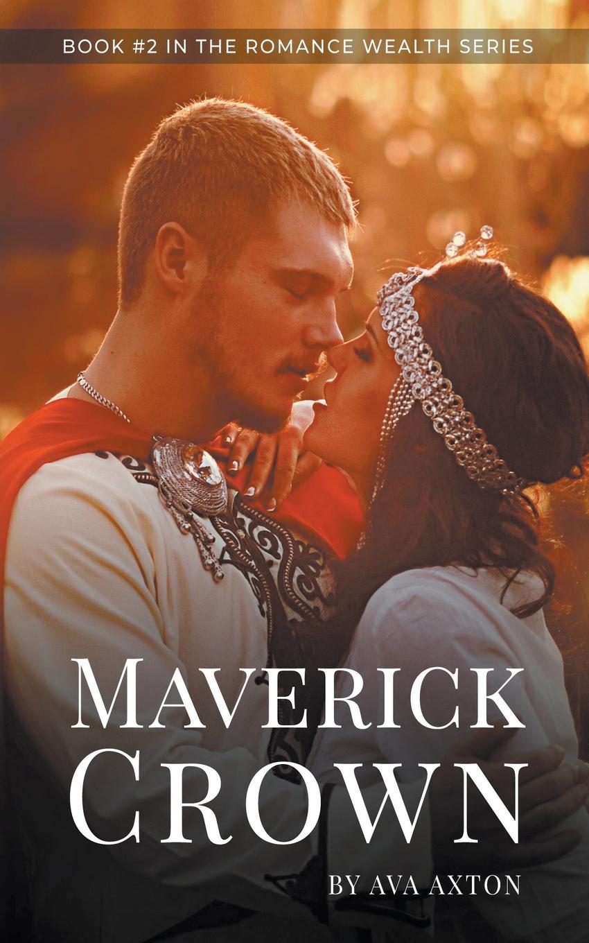 Knjiga MAVERICK CROWN Ava Axton