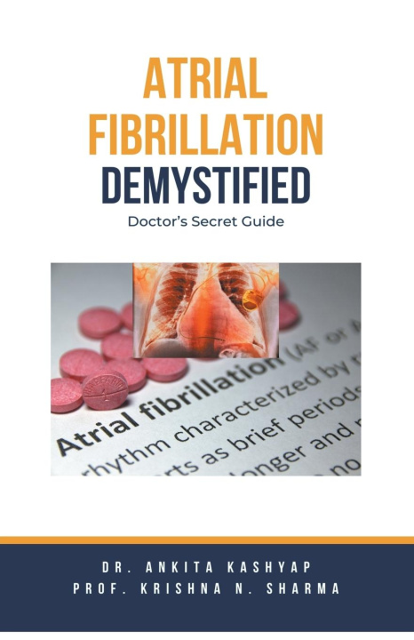 Книга Atrial Fibrillation Demystified Krishna N. Sharma