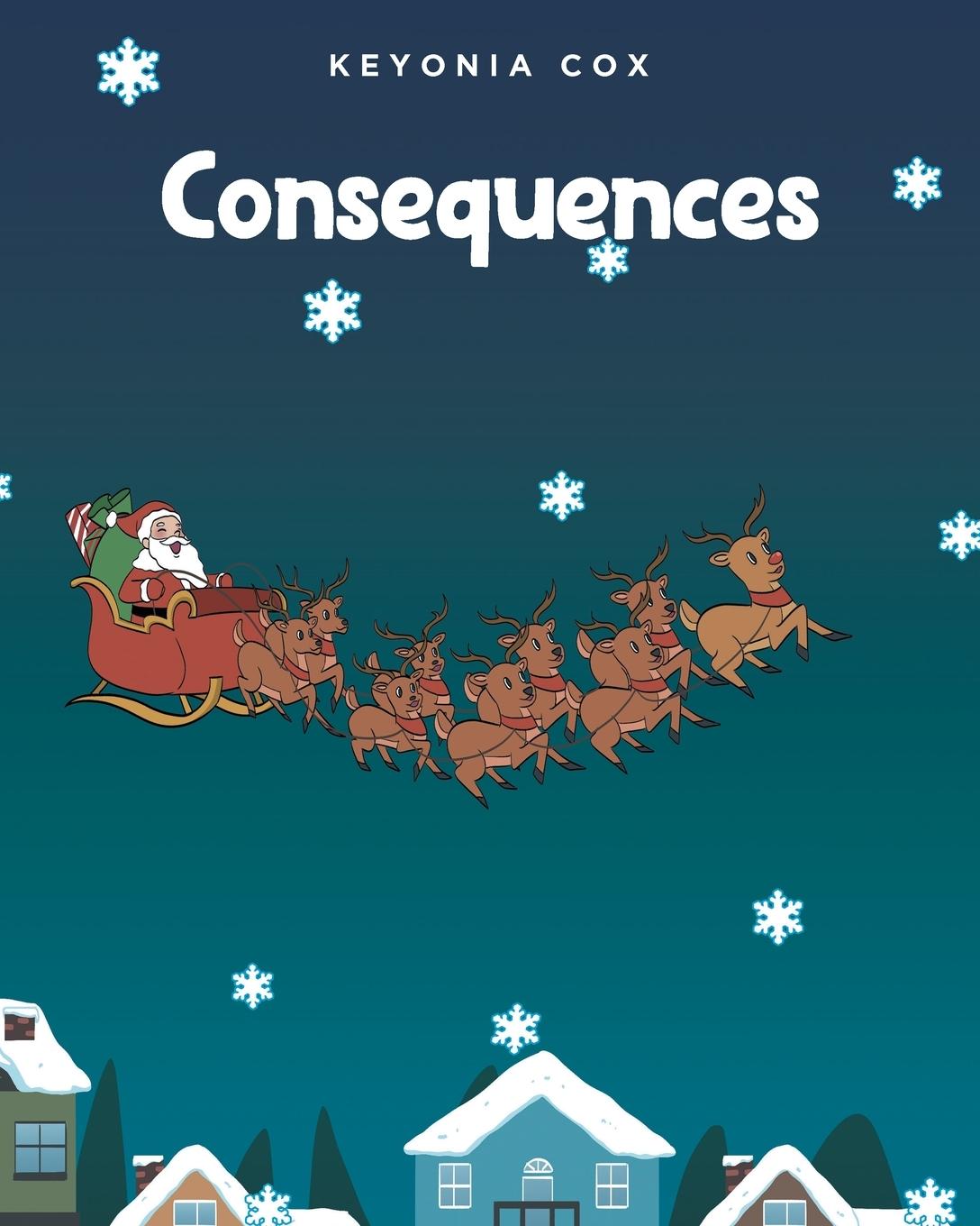 Knjiga Consequences Keyonia Cox