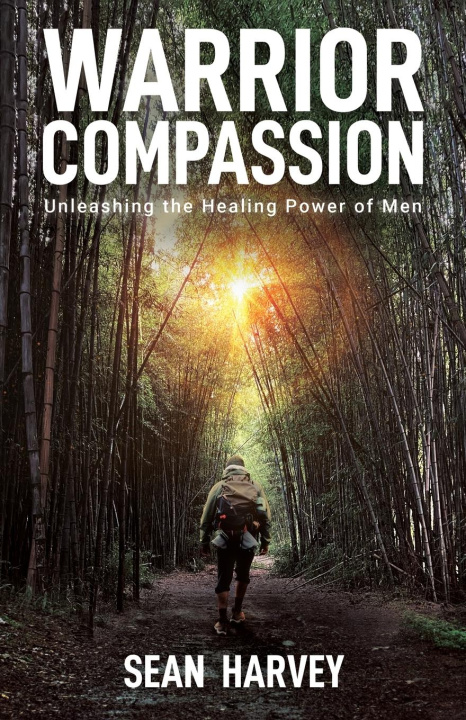 Knjiga Warrior Compassion Sean Harvey