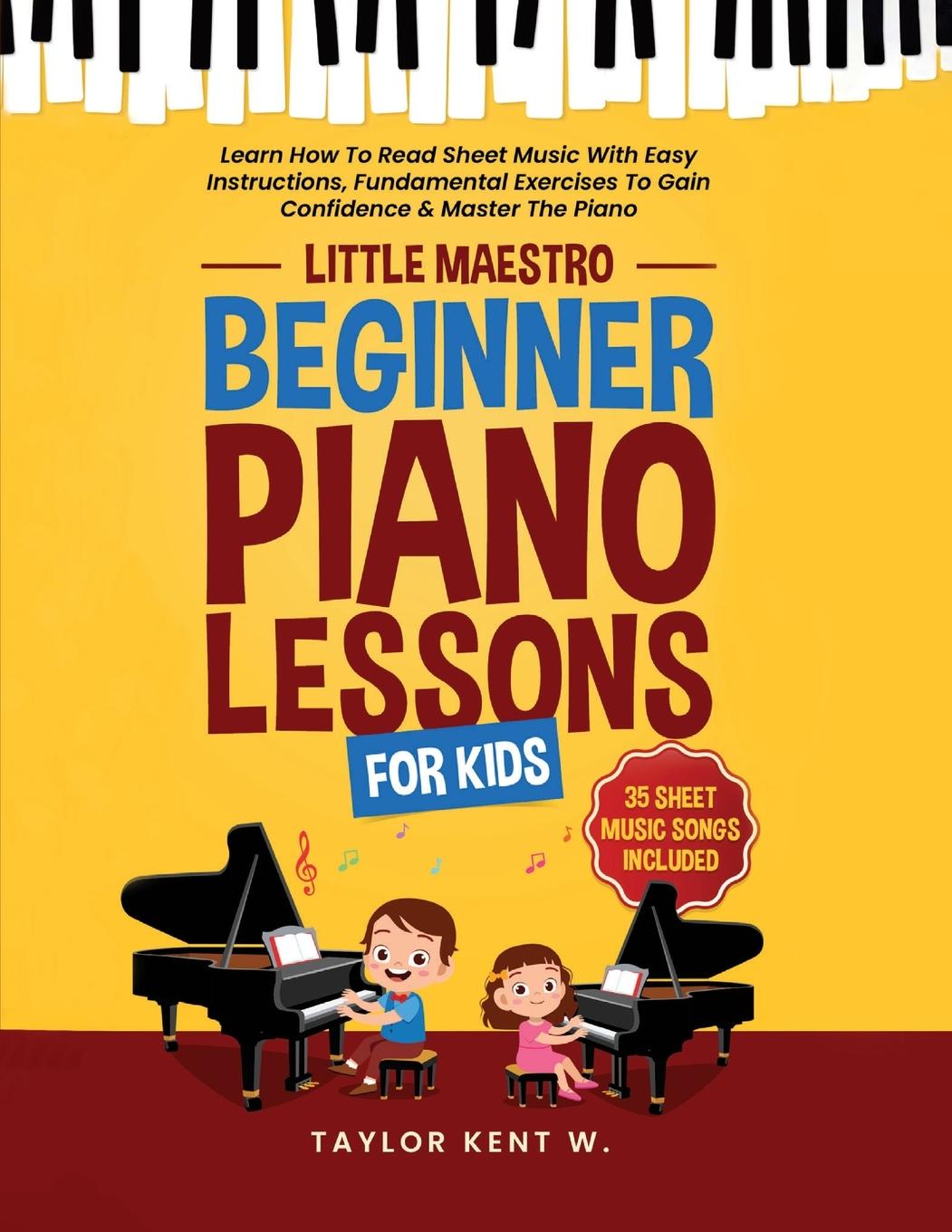 Könyv Beginner Piano Lessons For Kids 